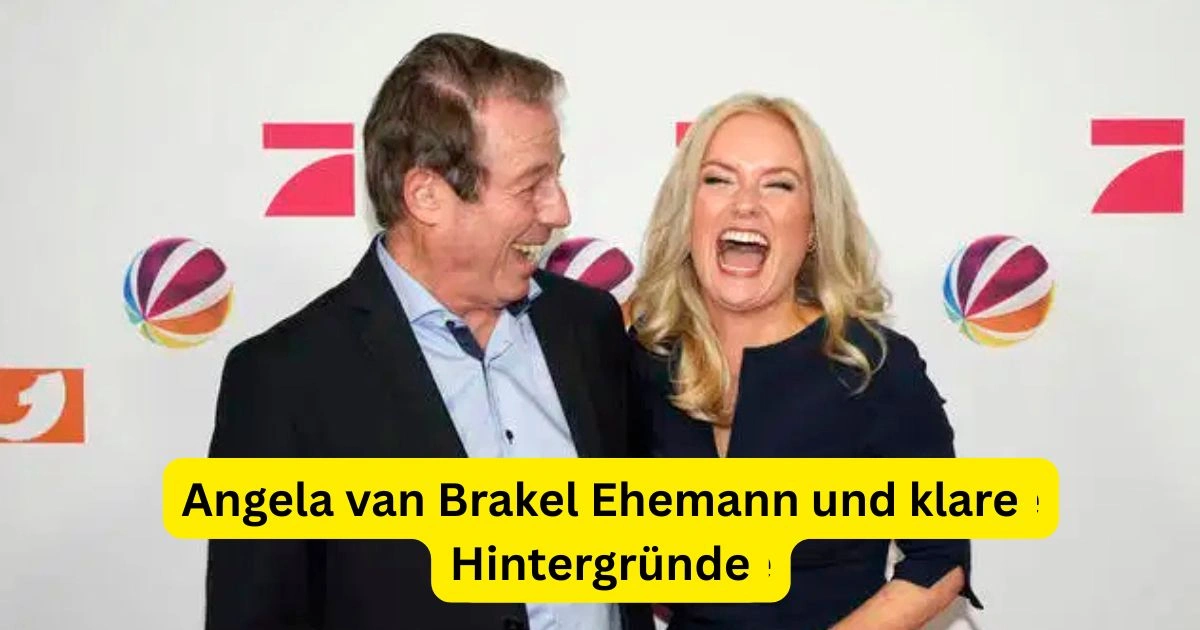 Angela van Brakel Ehemann und klare Hintergründe