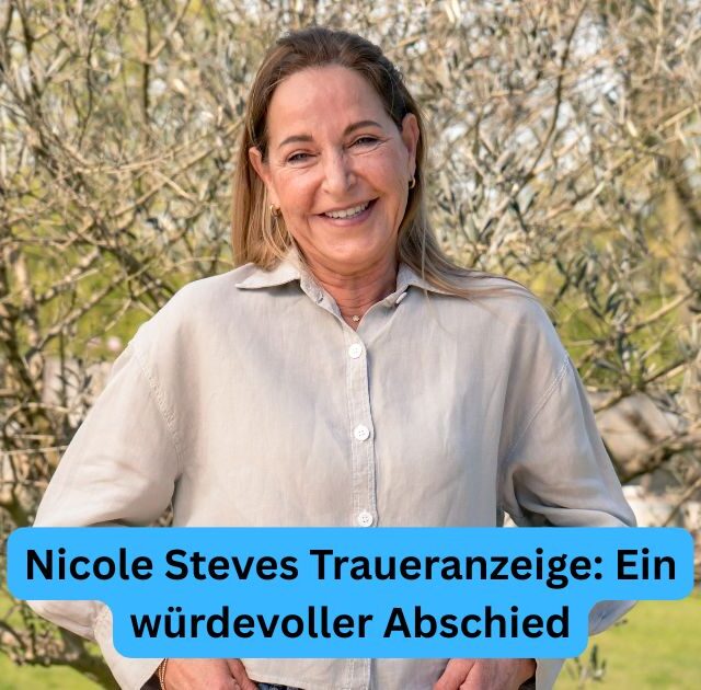 Nicole Steves Traueranzeige: Ein würdevoller Abschied