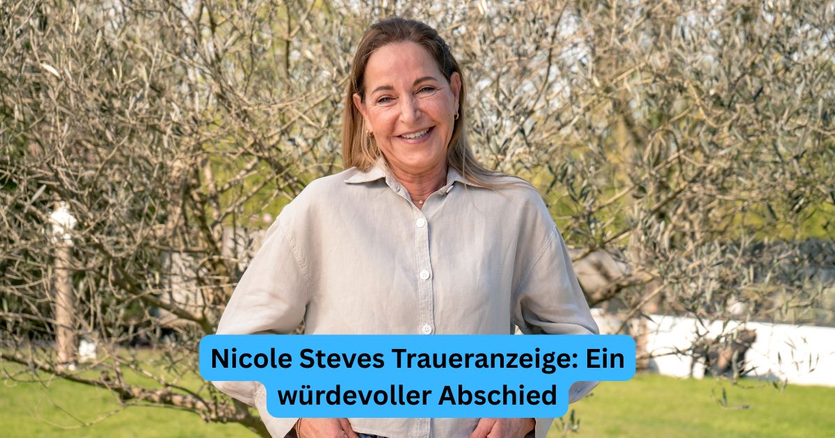Nicole Steves Traueranzeige: Ein würdevoller Abschied