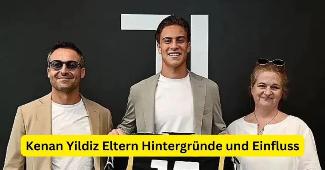 Kenan Yildiz Eltern Hintergründe und Einfluss