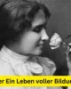Helen Keller Ein Leben voller Bildung und Mut