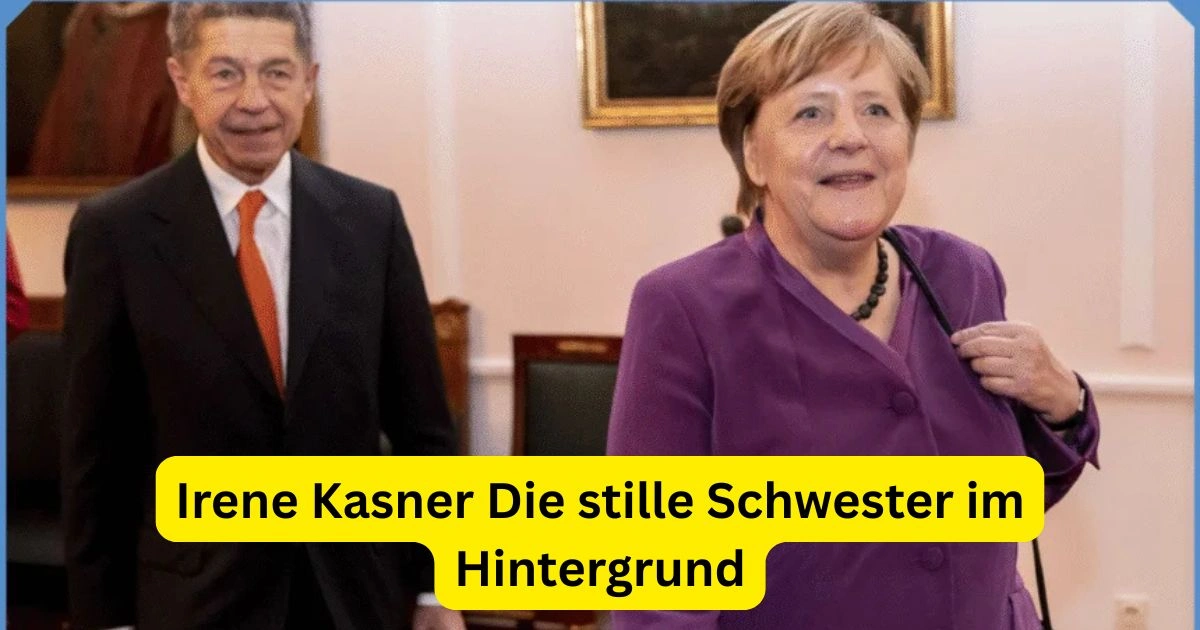 Irene Kasner Die stille Schwester im Hintergrund
