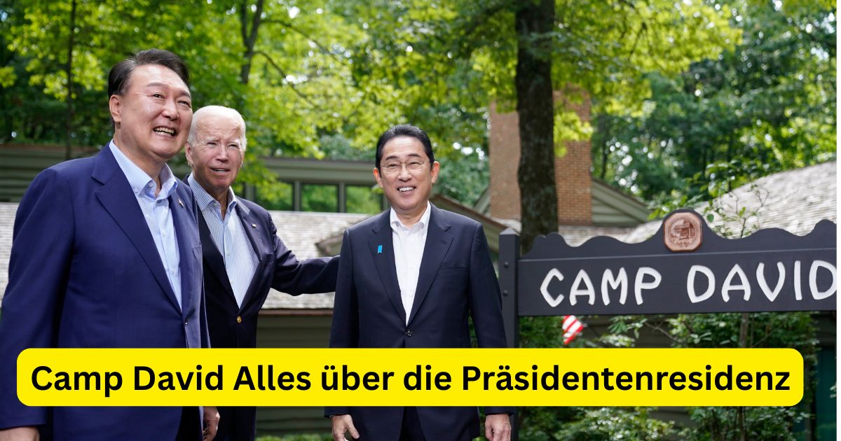 Camp David Alles über die Präsidentenresidenz