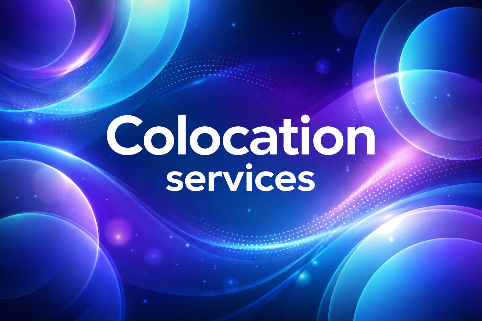 Was sind colocation services?